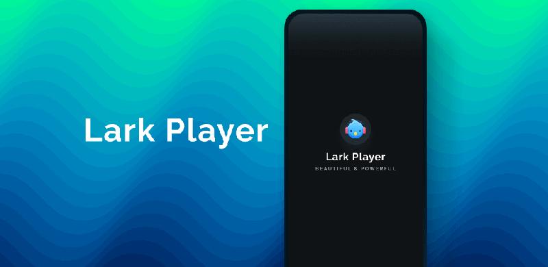 Lark Player