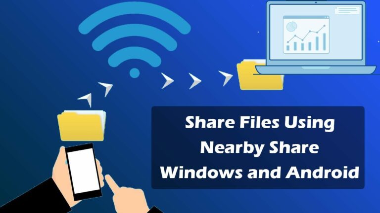 Share Files with Android and PC by Nearby Share